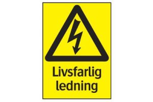 Varningsskylt Livsfarlig ledning
