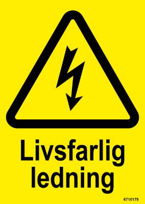 Varningsskylt Unigraphics Livsfarlig ledning